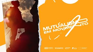 Mutualismo em Movimento [upl. by Hillyer]