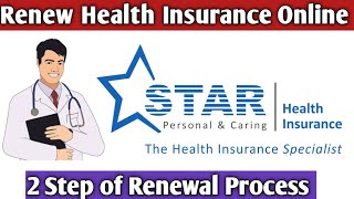 How to Renew Star Health Insurance Policy Online 2022Star Health Policy Online Payment from Home [upl. by Neema31]