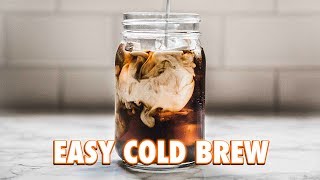 The Easiest Cold Brew Ever 2 Ways [upl. by Alis]