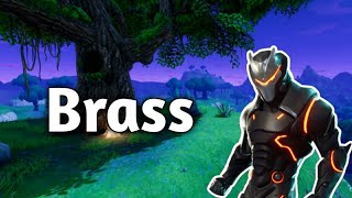 Fortnite Montage  Brass [upl. by Thurber308]