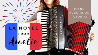 Accordion Tutorial La Noyee from Amelie by Yann Tiersen [upl. by Stacee859]