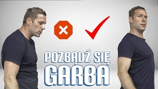 POZBĄDŹ SIĘ GARBA  przywracanie lordozy lędźwiowej i szyjnej [upl. by Cinamod493]