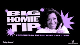 BIG HOMIE TIPS with Tressie McMillan Cottom Directors Cut [upl. by Leone]