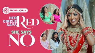 Brides Entourage Vs Her Red or Pink Lehenga Nazranaa Diaries S5E8 [upl. by Harl]