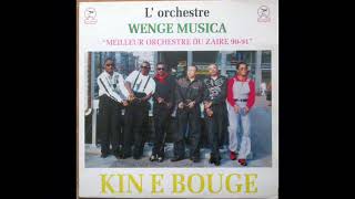 Intégralité Wenge Musica  Kin E Bougé 1991 HQ [upl. by Nidia]