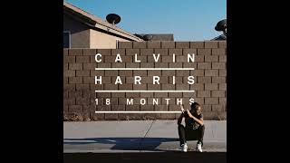 Calvin Harris  Lets Go Intro  Chorus [upl. by Tumer641]