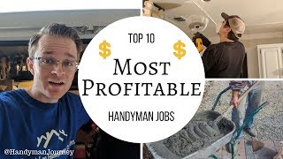 Handyman Profit  Top 10 Most Profitable Handyman Jobs  JOBS THAT WILL MAKE YOU MONEY [upl. by Ateinotna764]