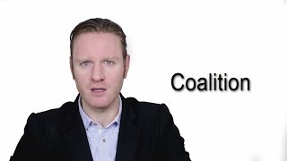 Coalition  Meaning  Pronunciation  Word World  Audio Video Dictionary [upl. by Santiago122]