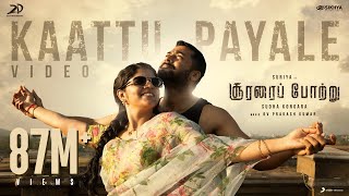 Soorarai Pottru  Kaattu Payale Video  Suriya Aparna  GV Prakash Kumar  Sudha Kongara [upl. by Newfeld]