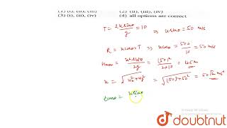 A particle is thrown such that its time of flight is 10 s and horizontal range is 500 m i H [upl. by Aicirtac]