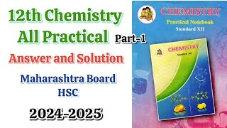 Class 12th HSC chemistry practical answers 20242025 12th HSC chemistry practical Answers [upl. by Harrus]