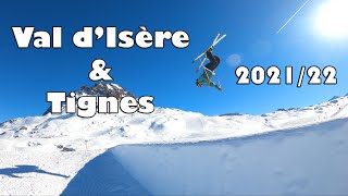 Val dIsère and Tignes 202122  Skiing and Snowboarding Edit [upl. by Alegnaoj]