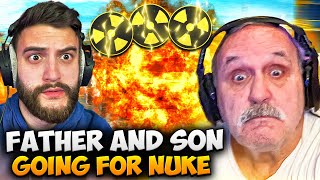 FATHER amp SON  GOING FOR A NUKE [upl. by Aneroc]