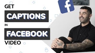 How to Get Captions in Facebook Video SRT File Hack [upl. by Berriman]