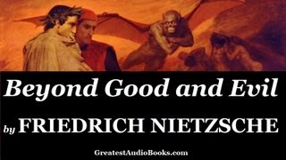 FRIEDRICH NIETZSCHE Beyond Good and Evil  FULL AudioBook 🎧📖  Greatest🌟AudioBooks [upl. by Jandel]