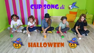 CUP SONG DI HALLOWEEN PER BAMBINI [upl. by Yarased648]