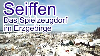 Seiffen  Das Spielzeugdorf im Erzgebirge [upl. by Eniamej]