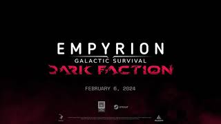 EMPYRION Galactic Survival Official Dark Faction Announcement Trailer 2024  HD [upl. by Innad806]