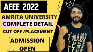 AMRITA UNIVERSITY AEEE 2022 FEES  CUTOF F PLACEMENT COMPLETE DETAILED VIDEOjee2022 AMRITA [upl. by Name93]