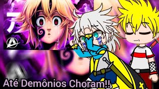 4 Cavaleiros do Apocalipse react rap do Meliodas  Até Demônios Choram  AniRap Prod Try [upl. by Kcam686]