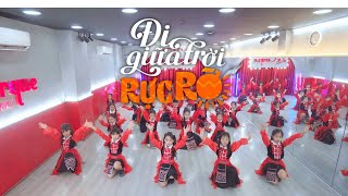 ĐI GIỮA TRỜI RỰC RỠ  Lớp Thầy Huy Kid Dance [upl. by Ikairik]