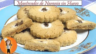 Mantecados de Naranja sin Huevo  Receta de Cocina en Familia [upl. by Tatiana]