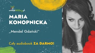 Mendel Gdański – Maria Konopnicka – Audiobook  Wolne Lektury [upl. by Sara-Ann]