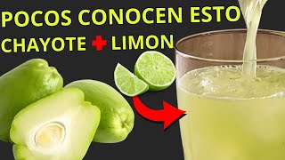 ¡VALE ORO PURO Si Tienes este SUPERALIMENTO debes ver ESTE VÍDEO CHAYOTE y LIMON Beneficios Oculto [upl. by Ettevad]