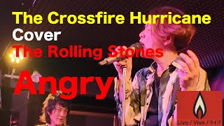 quotAngryquot Rolling Stones Cover by The Crossfire Hurricane [upl. by Idnahr998]