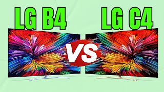 LG B4 vs LG C4 OLED  Which OLED TV to Choose [upl. by Ednutey]