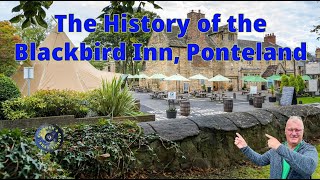 History of The Blackbird Ponteland [upl. by Sada402]