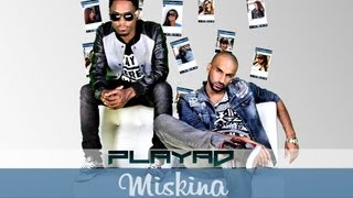 PLAYAD  Miskina CLIP [upl. by Louanna]