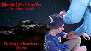 Kilimanjaro Lemosho VOL 1 The Case of Kilimanjaros Revenge [upl. by Linis362]