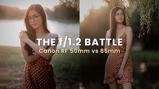 Canon RF 50mm f12L vs RF 85mm f12L  The f12 Battle [upl. by Novyad]