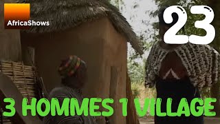 3 hommes 1 village  episode 23 [upl. by Glennon]