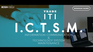 ICTSM Information Communication Technology System Maintenance [upl. by Pals]