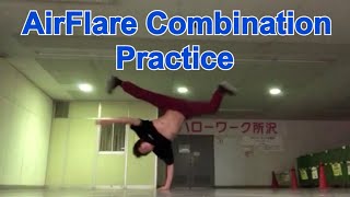 Airflare combination practice 【 Powermove 】 [upl. by Walsh537]