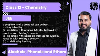 1propanol and 2propanol can be best distinguished by  a oxidation with alkaline KMnO4 follo [upl. by Nirak483]