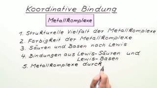 KOORDINATIVE BINDUNG  Chemie  Anorganische Verbindungen – Eigenschaften und Reaktionen [upl. by Vivien404]