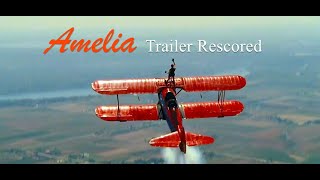 Amelia trailer rescored [upl. by Huberto127]