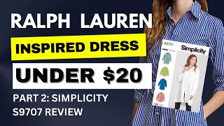 Sewing a 250 Ralph Lauren Dress for LESS Than 20 [upl. by Karlens]