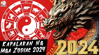 KAPALARAN NG ZODIAC 2024 [upl. by Oirramaj]