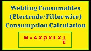 HindiUrdu Welding Consumables ElectrodeFiller Metal Consumption Calculation [upl. by Sivram]