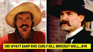 Did Wyatt Earp End Curly Bill Brocius  WellBye Unveiling The Hidden Secrets Of Old West [upl. by Dev]