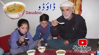 Daudoo Recipe  Village Life in Gilgit Baltistan Pakistan  Amin Village Food [upl. by Nuj]