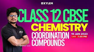 CLASS 12 Chemistry  Coordination Compounds  Xylem CBSE 11 amp 12 [upl. by Raymund651]