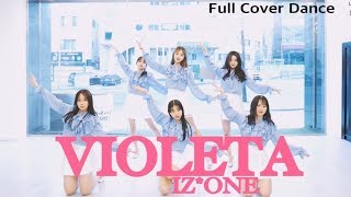 KpopIZONE 아이즈원  비올레타 Violeta Full Cover Dance 커버댄스 6인 mirror ver [upl. by Barnett]