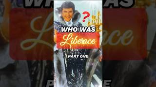 Who was Liberace Part 1 liberace musicappreciation musichistory musicfacts [upl. by Tadeas]