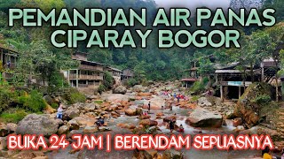 PEMANDIAN AIR PANAS CIPARAY BOGOR  WISATA TERSEMBUNYI DI GUNUNG BUNDER [upl. by Gosney]