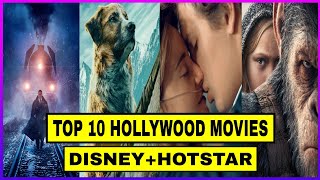 TOP 10 Hollywood Movies On DisneyHotstar Premium [upl. by Feinleib]